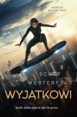 Wyjątkowi. Brzydcy. Tom 3 