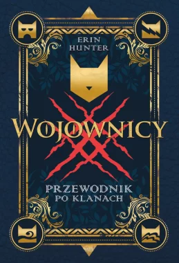 Przewodnik po klanach. Wojownicy 