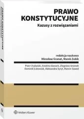 Prawo konstytucyjne. Kazusy z rozwiązaniami