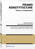 Prawo konstytucyjne. Kazusy z rozwiązaniami