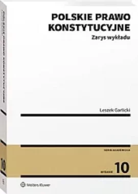 Polskie prawo konstytucyjne Zarys wykł w.10/23