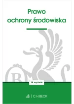 Prawo ochrony środowiska Wyd.18 / 2025