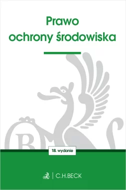 Prawo ochrony środowiska Wyd.18/2025