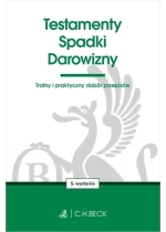Testamenty. Spadki. Darowizny