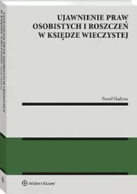 Ujawnienie praw osobistych i roszczeń w księdze wieczystej