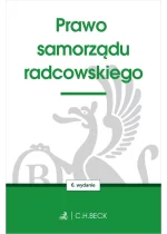 Prawo samorządu radcowskiego wyd. 6 