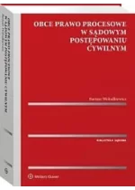 Obce prawo procesowe w sądowym postępowaniu cywilnym