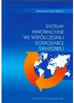 Systemy innowacyjne we współczesnej gospodarce światowej