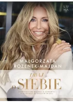 Dbaj o siebie. Kompendium wiedzy o zdrowiu dla kobiet w każdym wieku