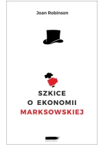 Szkice o ekonomii marksowskiej