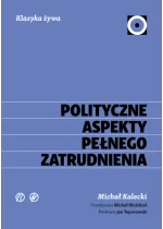 Polityczne aspekty pełnego zatrudnienia