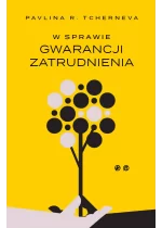 W sprawie gwarancji zatrudnienia