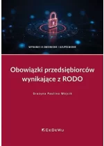 Obowiązki przedsiębiorców wynikające z RODO wyd. 3 