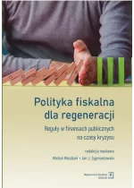 Polityka fiskalna dla regeneracji