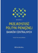 Przejrzystość polityki pieniężnej banków centralnych