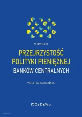 Przejrzystość polityki pieniężnej banków centralnych