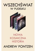 Wszechświat w pudełku. Nowa kosmiczna historia