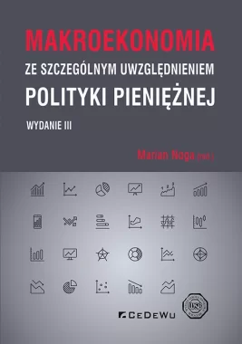 Makroekonomia ze szczególnym uwzględnieniem polityki pieniężnej