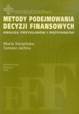 Metody podejmowania decyzji finansowych