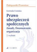 Prawo ubezpieczeń społecznych. Zasady, finansowanie, organizacja