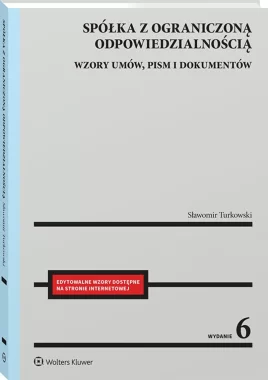 Spółka z ograniczoną odpowiedzialnością wyd.6/2025