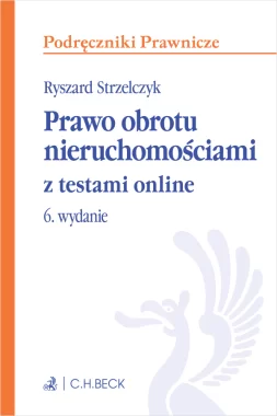 Prawo obrotu nieruchomościami z testami online Wyd. 6/2024