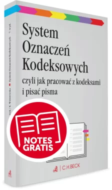 System Oznaczeń Kodeksowych czyli jak pracować z kodeksami i pisać pisma Wyd. 7/24