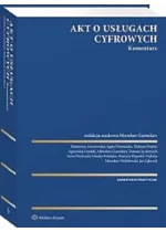 Akt o usługach cyfrowych Komentarz