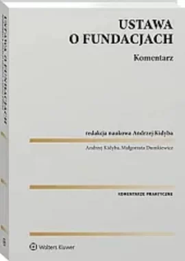 Ustawa o fundacjach Komentarz