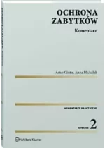 Ustawa o ochronie zabytków i opiece nad zabytkami Komentarz