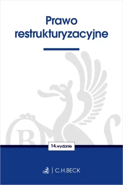 Prawo restrukturyzacyjne wyd. 14 