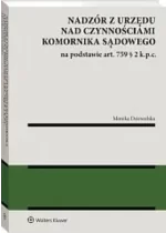 Nadzór z urzędu nad czynnościami komornika sądowego na podstawie art. 759 § 2 k.p.c.