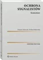 Ochrona sygnalistów Komentarz