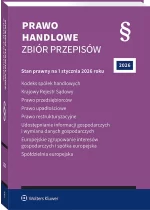 Prawo handlowe. Zbiór przepisów Wyd.47 / 2026