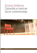 Człowiek w teatrze życia codziennego