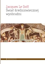 Świat średniowiecznej wyobraźni