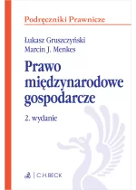 Prawo międzynarodowe gospodarcze Wyd.2 / 2026