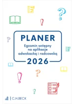 PLANER. Egzamin wstępny na aplikacje adwokacką i radcowską 2026. Wyd.4 / 2026