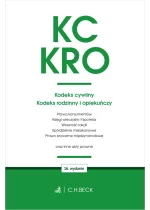 KC. KRO. Kodeks cywilny. Kodeks rodzinny i opiekuńczy oraz ustawy towarzyszące Wyd.16 / 2026