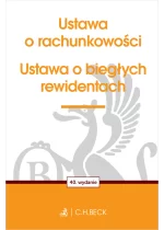 Ustawa o rachunkowości oraz ustawa o biegłych rewidentach Wyd.40 / 2026