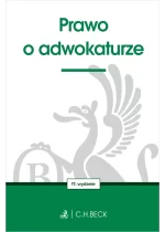 Prawo o adwokaturze Wyd.17 / 2026