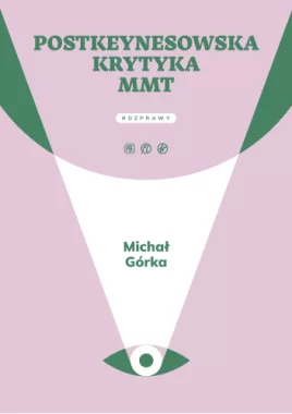 Postkeynesowska krytyka MMT