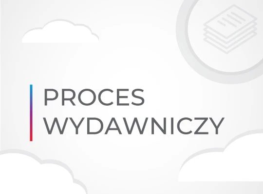 Proces wydawniczy - etapy
