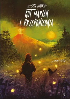 Kot Marian i przepowiednia. Kot Marian, tom 2