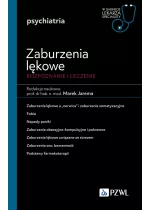 Zaburzenia lękowe. Diagnozowane i leczenie