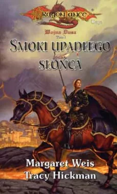 Dragonlance: Wojna Dusz #1 - Smoki Upadłego Słońca