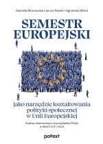 Semestr europejski jako narzędzie kształtowania polityki społecznej w Unii Europejskiej