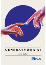 Generatywna AI. Wszystko, co warto wiedzieć