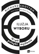 Iluzja wyboru, czyli jak kupujemy