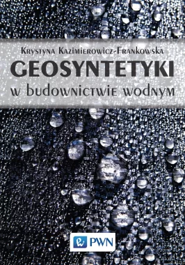 Geosyntetyki w budownictwie wodnym